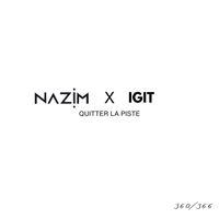 Nazim - Quitter la piste #360