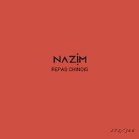 Nazim - Repas chinois #272
