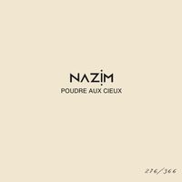 Nazim - Poudre aux cieux #276