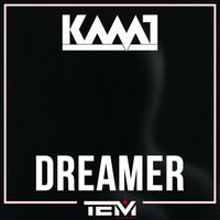 KAMT - Dreamer