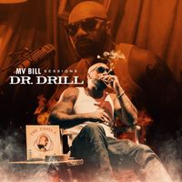 MV Bill - MV Bill Sessions - Dr. Drill (Explicit)