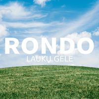 RONDO - Laukų Gėle