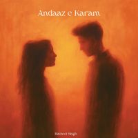 Ravneet Singh - Andaaz E Karam