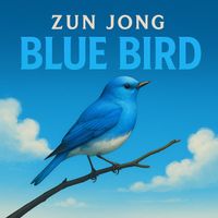 Zun Jong - Blue Bird