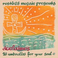 Restless Mosaic - 10 Umbrellas for Your Soul