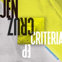 Jen Cruz - Criteria EP