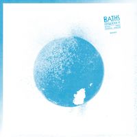 Baths - Cerulean R (Explicit)