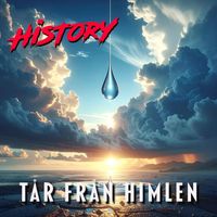 HISTORY - Tår Från Himlen