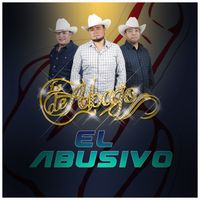 Los De Abajo - El Abusivo