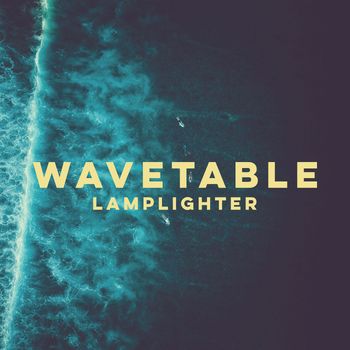 Lamplighter - Wavetable