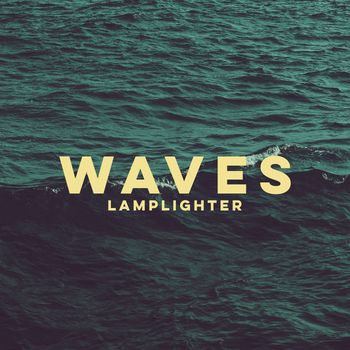Lamplighter - Waves