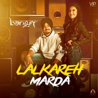 Banger - Lalkareh Marda
