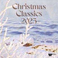 Johann Sebastian Bach - Christmas Classics 2025