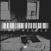 RIOT - The Middle