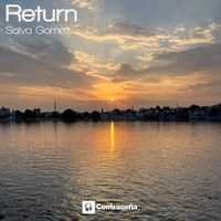 Salva Gomez - Return