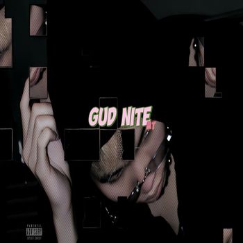 MT - Gud Nite (Explicit)