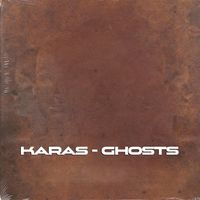 KARAS - GHOSTS