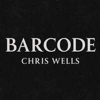 Chris Wells - Barcode