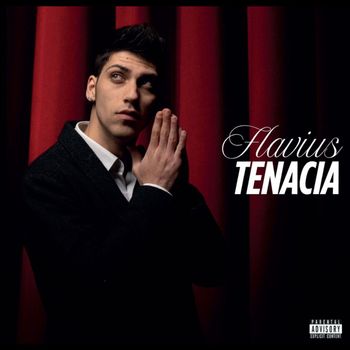 Flavius - Tenacia (Explicit)
