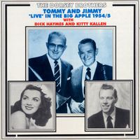 The Dorsey Brothers - Tommy and Jimmy Live in the Big Apple 1954-55 (Radio Show)