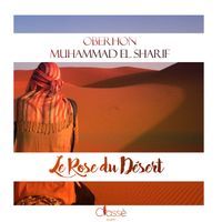 Oberhon - Le Rose Du Desert