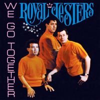 The Royal Jesters - We Go Together