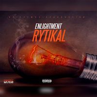 Rytikal - Enlightment (Explicit)