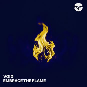 VOID - Embrace The Flame