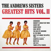 The Andrews Sisters - Greatest Hits, Vol. II (1963 Version)