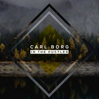 Carl Borg - In The Rustles