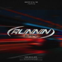 Sleepy - Runnin