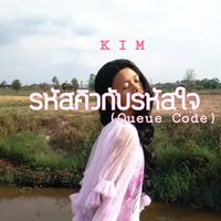 KIM - รหัสคิวกับรหัสใจ (Queue Code)