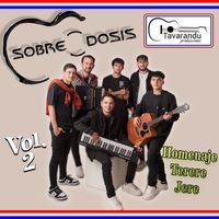 Sobredosis - Homenaje Terere Jere, Vol. 2