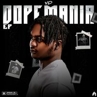 VD - DOPEMANIA - EP (Explicit)