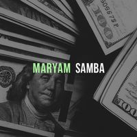 samba - Maryam  (Explicit)