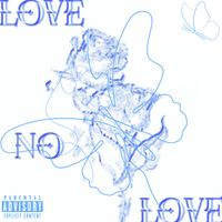 VEER - Love No Love (Explicit)