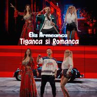 Elis Armeanca - Tiganca si Romanca