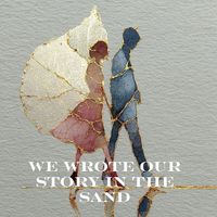 Blue Sera - We Wrote Our Story in the Sand