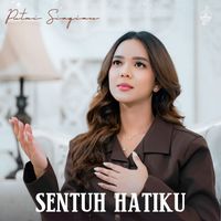 Putri Siagian - Sentuh Hatiku