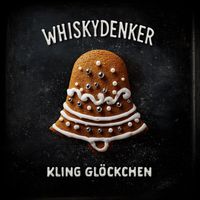 Whiskydenker - Kling Glöckchen