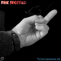 Frk Jegstad - Ta'rei sammen nå