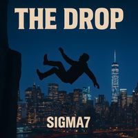 SIGMA7 - The Drop