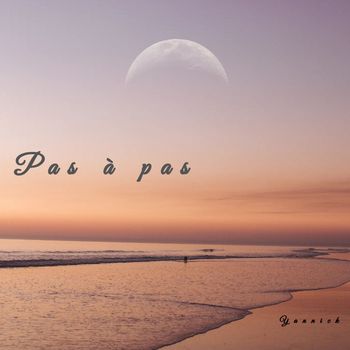 Yannick - Pas à pas