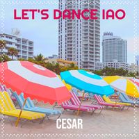 CESAR - Let's Dance Iao