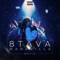 Mcfly - 8Tava Maravilla (Explicit)