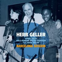 Herb Geller - Barcelona Session