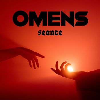 OMENS - Seance