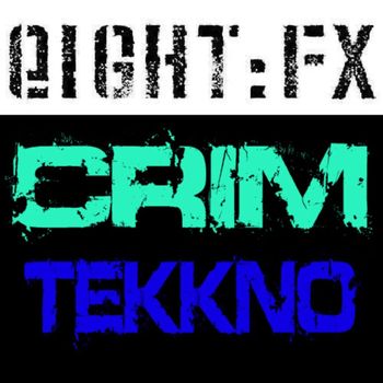Crim - Tekkno