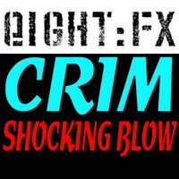 Crim - Shocking Blow