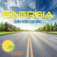 Sinergia - Solo este camino